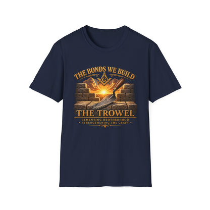 The Bonds We Build – The Trowel Masonic T-Shirt
