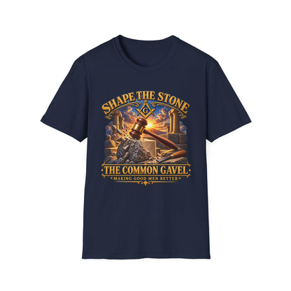 Shape the Stone – Common Gavel Masonic T-Shirt
