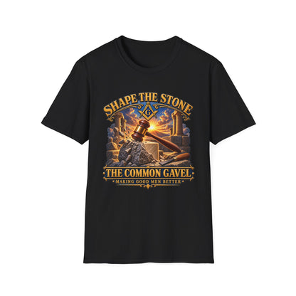 Shape the Stone – Common Gavel Masonic T-Shirt