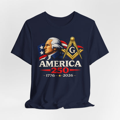 America 250 Masonic Shirt – George Washington Commemorative Design