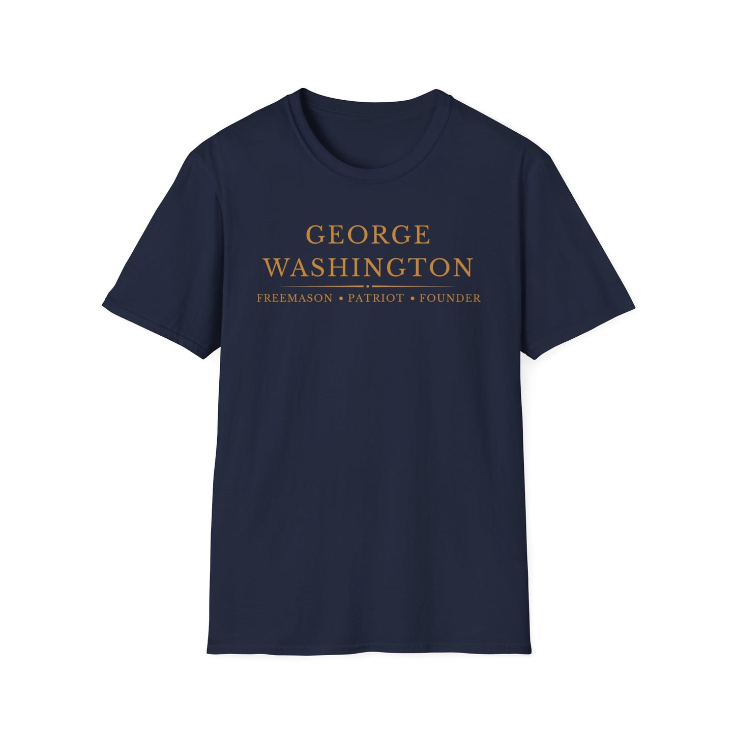 George Washington Freemason Shirt – Patriot • Founder • Freemason