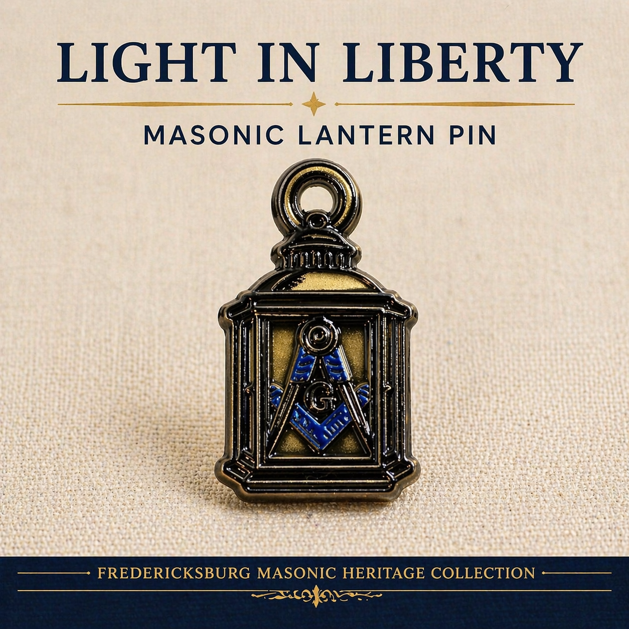 Masonic Lantern “Light in Liberty” Lapel Pin